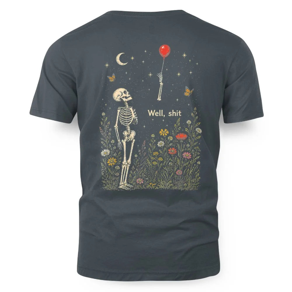 Well Shit Skeleton Lost Balloon Funny Halloween Meme Back Shirt