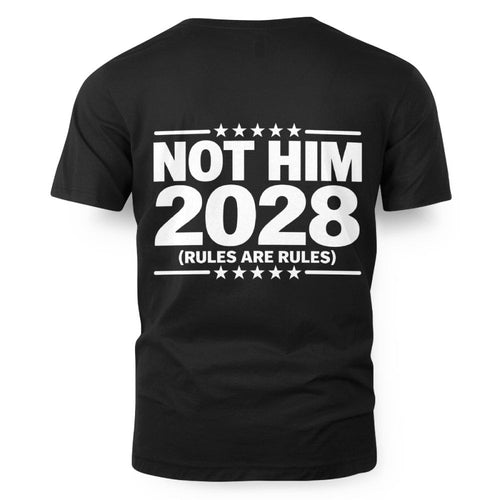 Not Him 2028 Shirt