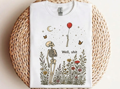 Well Shit Skeleton Lost Balloon Funny Halloween Meme Front Shirt