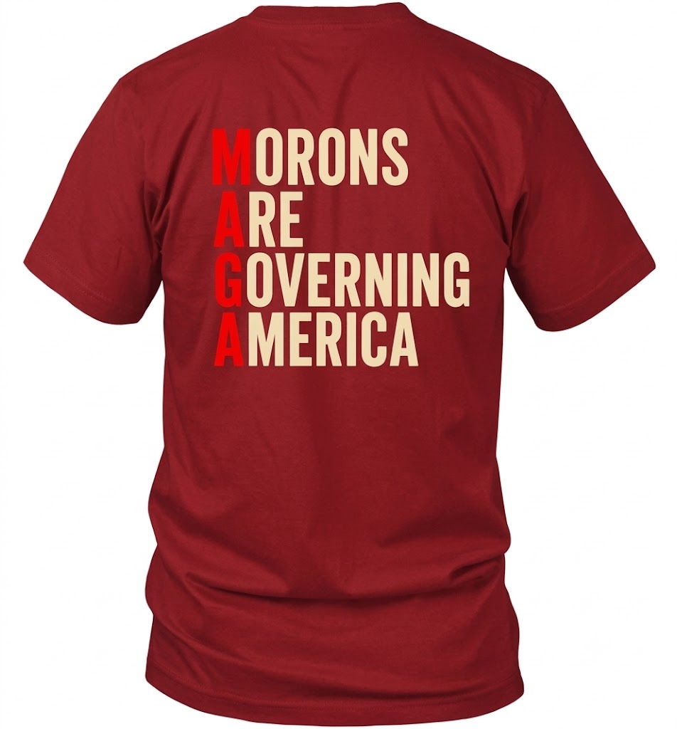 Morons Are Governing America Shirt