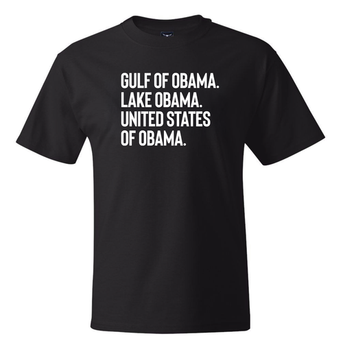 Gulf of Obama Lake Obama The United States of Obama Shirt