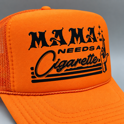 Mama Needs A Cigarette Trucker Hat Retro Orange SnapBack Cap Funny Humor