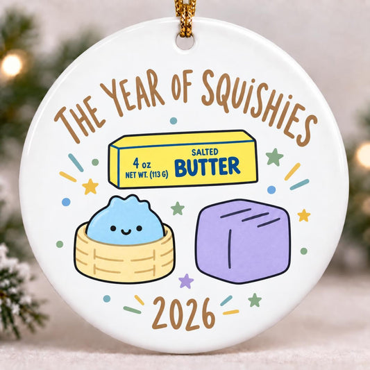 Personalized Custom Name Year of Squishies Ornament 2026
