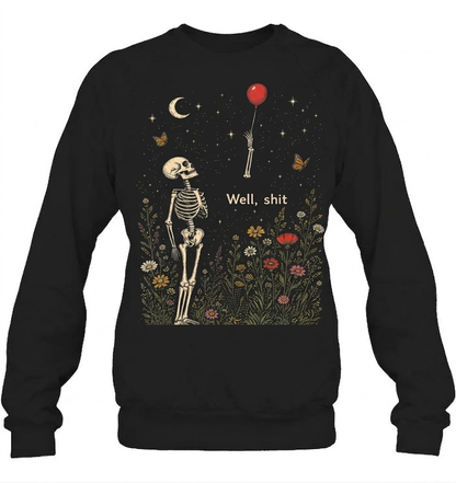 Well Shit Skeleton Lost Balloon Funny Halloween Meme Front Shirt