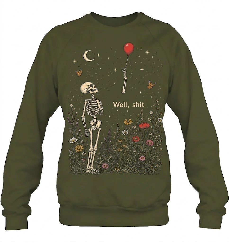 Well Shit Skeleton Lost Balloon Funny Halloween Meme Front Shirt