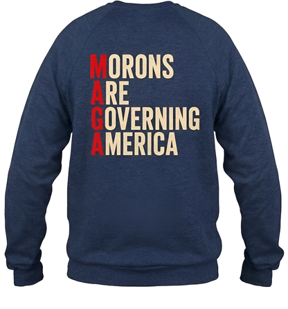 Morons Are Governing America Shirt