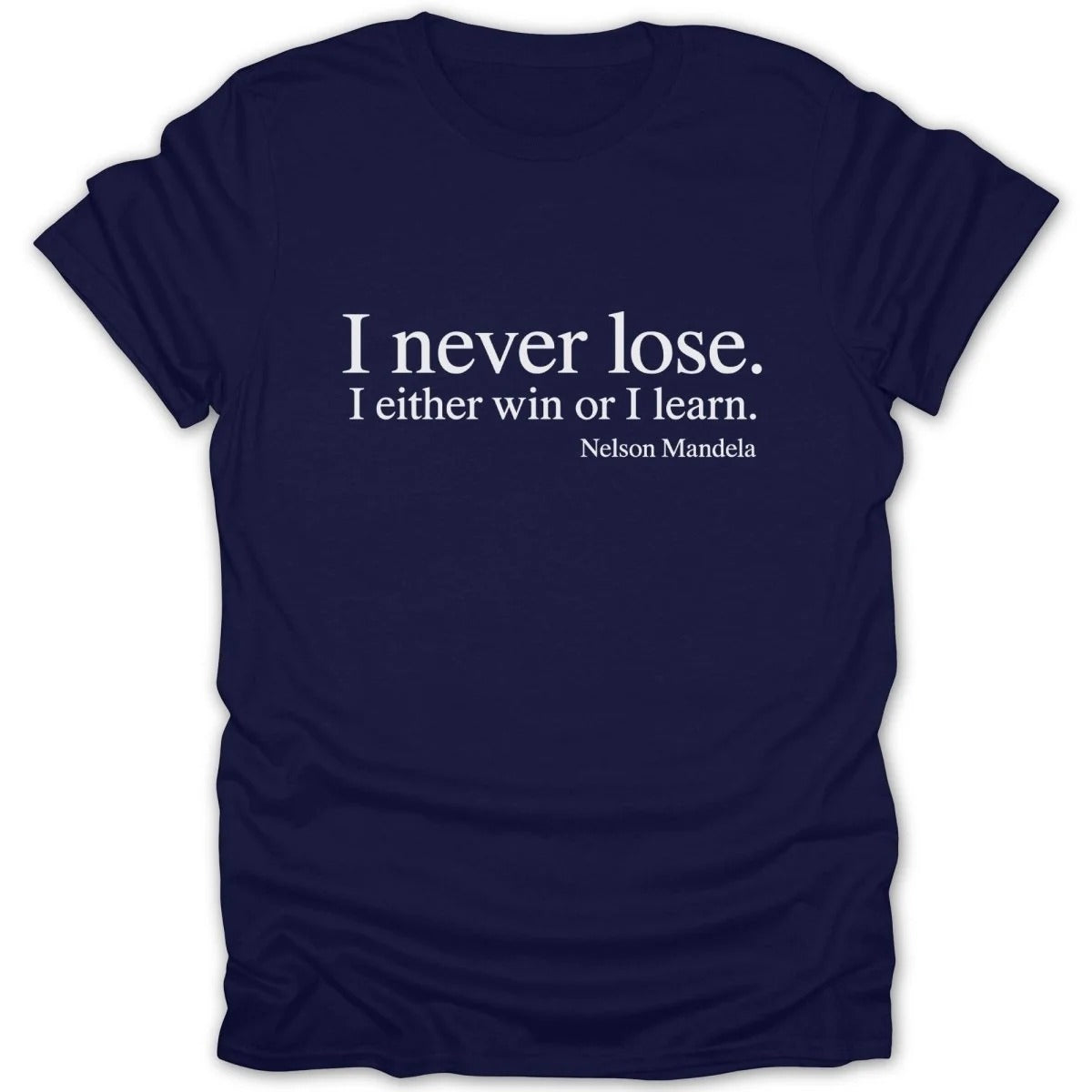 Je Ne Perds Jamais Quote Shirt
