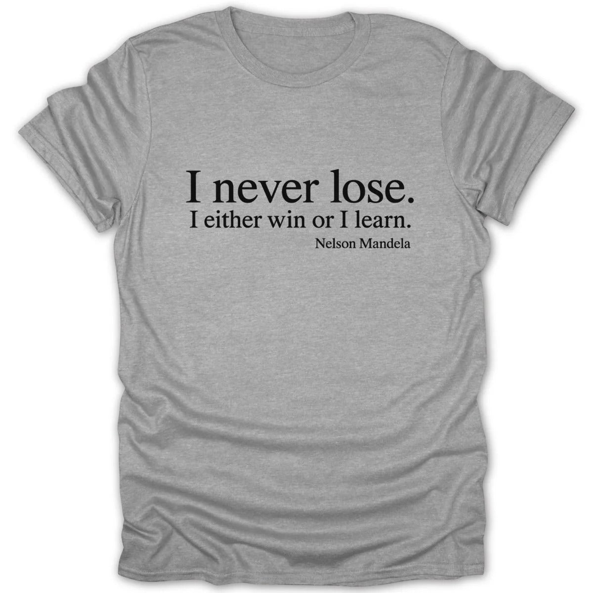 Je Ne Perds Jamais Quote Shirt