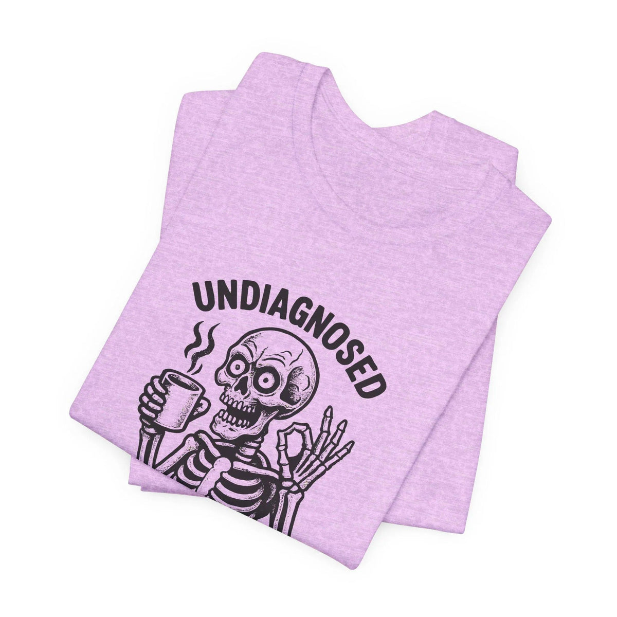 Undiagnosed Skeleton Halloween Coffee Shirt