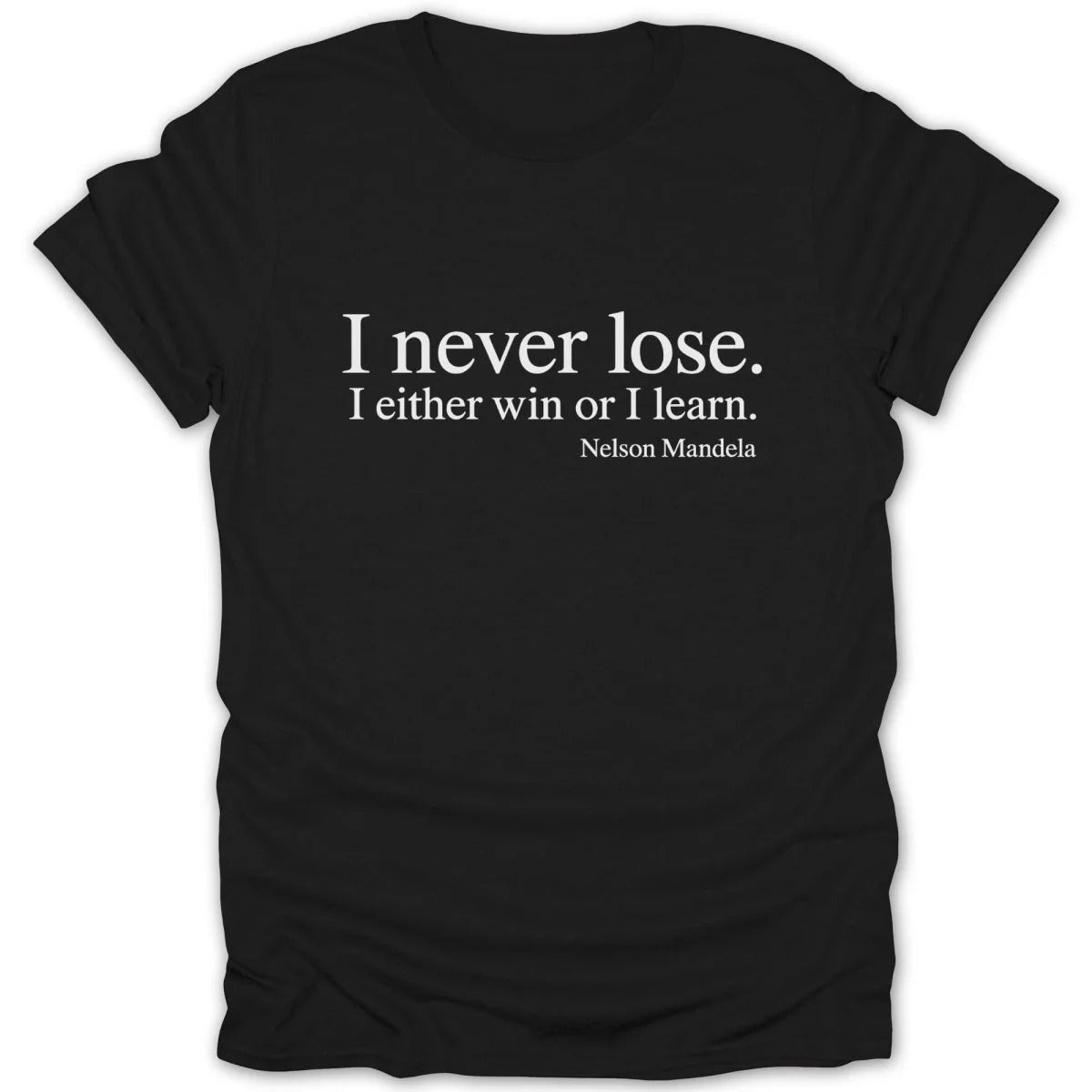 Je Ne Perds Jamais Quote Shirt