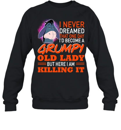 Grumpy old Lady-EEYORE - Unisex