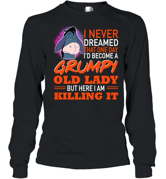 Grumpy old Lady-EEYORE - Unisex