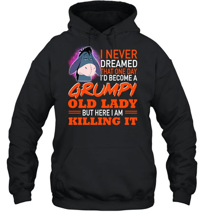 Grumpy old Lady-EEYORE - Unisex